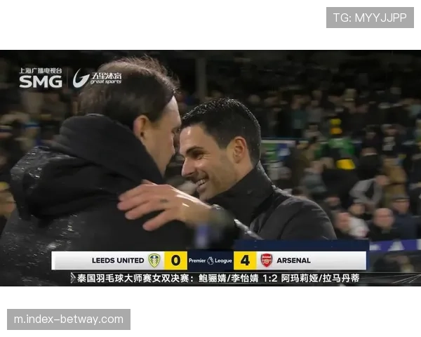 阿森纳客场四球大胜利兹联 稳固榜首展现攻防平衡 阿森纳客场四球大胜利兹联 稳固榜首展现攻防平衡